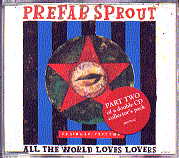 Prefab Sprout - All The World Loves Lovers CD2